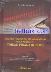 Dikotomi Terminologi Keuangan Negara dalam Perspektif Tindak Pidana Korupsi